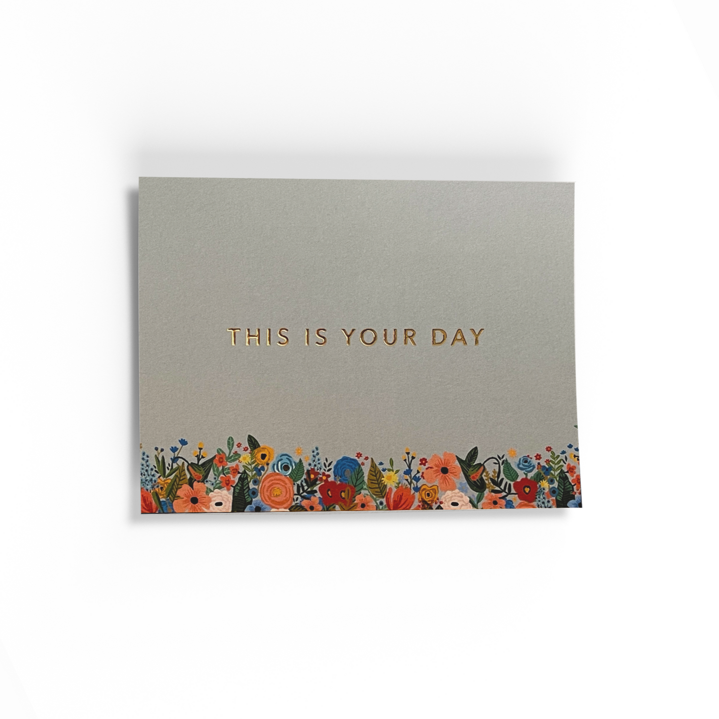 This is your day